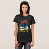 Ich liebe Angeln T-Shirt (Vorne ganz)