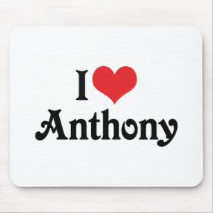 Ich liebe Anthony Mousepad