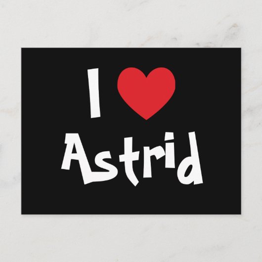 Ich liebe Astrid Postkarte (Vorderseite)