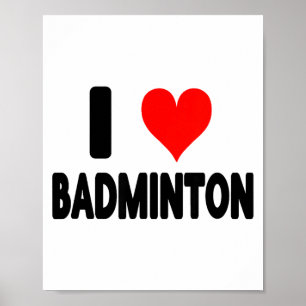 Ich liebe Badminton - Herz Badminton Spieler Court Poster
