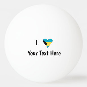 Ich liebe (Bahamas-Flagge Herz) Personalisiert Tischtennisball
