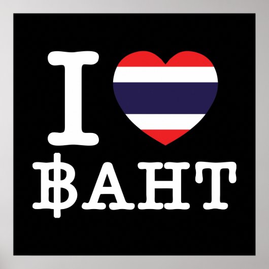 Ich liebe Baht Poster (Vorne)