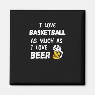 Ich Liebe Basketball genauso wie Liebe Bier Magnet