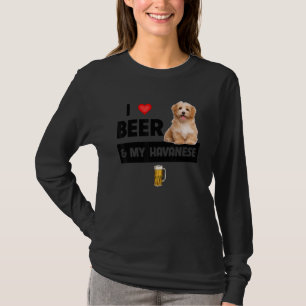 Ich Liebe Beer und mein Havanna Mama Vater Havapoo T-Shirt