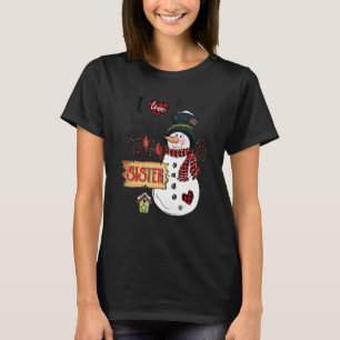 Ich liebe Being A Sister Schneemann Weihnachten X T-Shirt