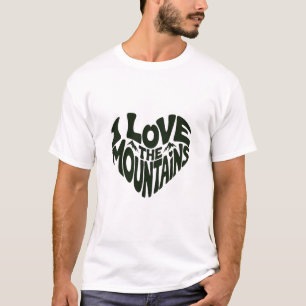 Ich liebe Berge T-Shirt