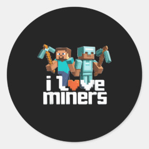 Ich liebe Bergleute Lustiger Mining-Gamer Xel Ckax Runder Aufkleber