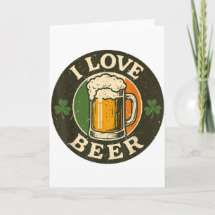 Ich liebe Bier St. Patrick Tag Trinken Irieam Irla Karte