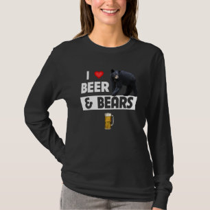Ich liebe Bier und Bären Trinken Camping Wildtier T-Shirt