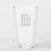 Ich Liebe Bier und deine Mama Glas (Rückseite)