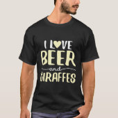 Ich Liebe Bier und Giraffen T-Shirt (Vorderseite)