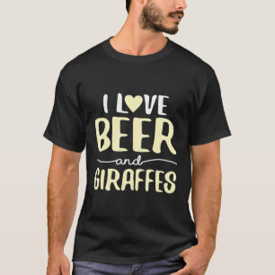 Ich Liebe Bier und Giraffen T-Shirt