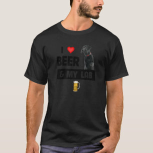Ich liebe Bier und meinen schwarzen Lab Mom Dad La T-Shirt