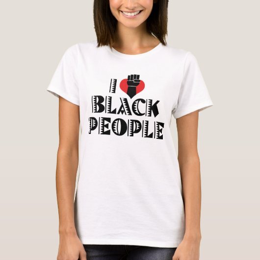 Ich Liebe Black People T - Shirt (Vorderseite)