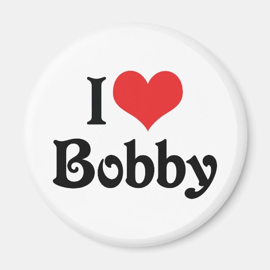 Ich liebe Bobby Magnet (Vorne)
