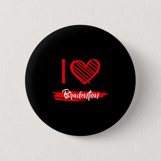 Ich liebe Bradenton Ich Herz Bradenton  Button (Vorderseite)