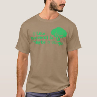 Ich Liebe Broccoli und vielleicht 3 Leute Broccoli T-Shirt