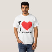 Ich liebe Büro-Outfits T-Shirt (Vorne ganz)