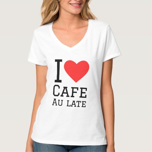 Ich Liebe Café zu spät T-Shirt (Vorderseite)