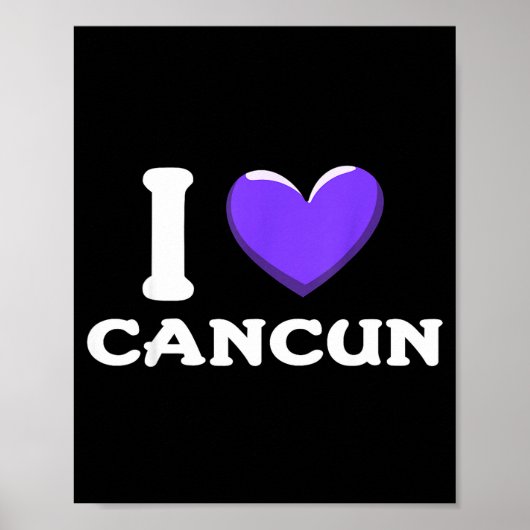 Ich liebe Cancun Mexiko _1 Poster (Vorne)
