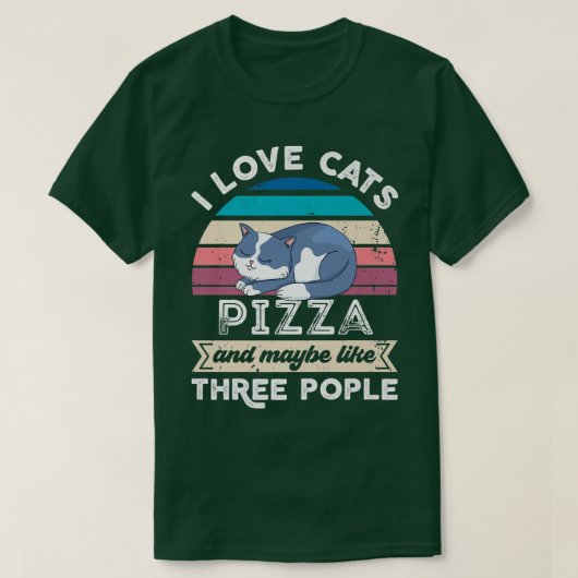Ich Liebe Cats Pizza und wie drei Leute T-Shirt (Design vorne)