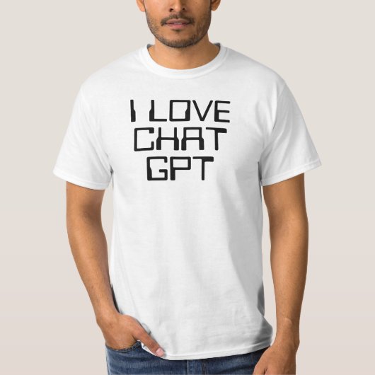Ich liebe Chat GPT AI lustiger schwarzer Text T-Shirt (Vorderseite)