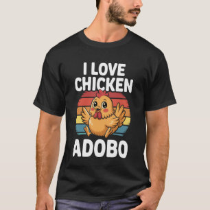 Ich liebe Chicken Adobo Lustiges Filipino-Essensde T-Shirt