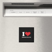 Ich liebe Chicken Pot Pie Ich liebe Chicken Pot Pi Magnet (In Situ (Geschirrspüler))