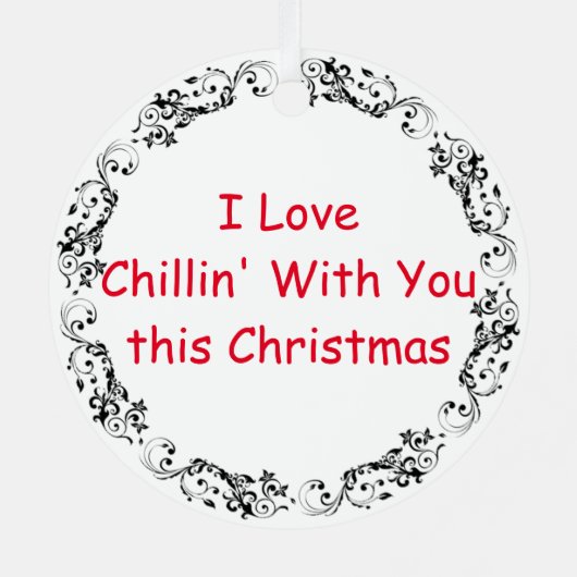 Ich Liebe Chillin mit dir | Funny Chili Christmas Ornament Aus Metall (Rückseite)