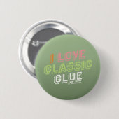 "Ich Liebe Classicglue" runder Knopf Button (Vorne & Hinten)