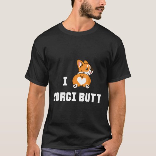 Ich liebe Corgi Hintern T-Shirt (Vorderseite)