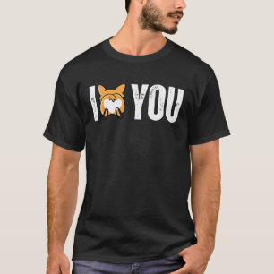 Ich liebe Corgis Hintern machen mich verrückt Co T-Shirt