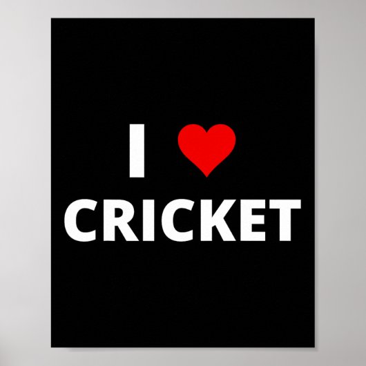 Ich liebe Cricket (mit einem roten Herzen) Poster (Vorne)
