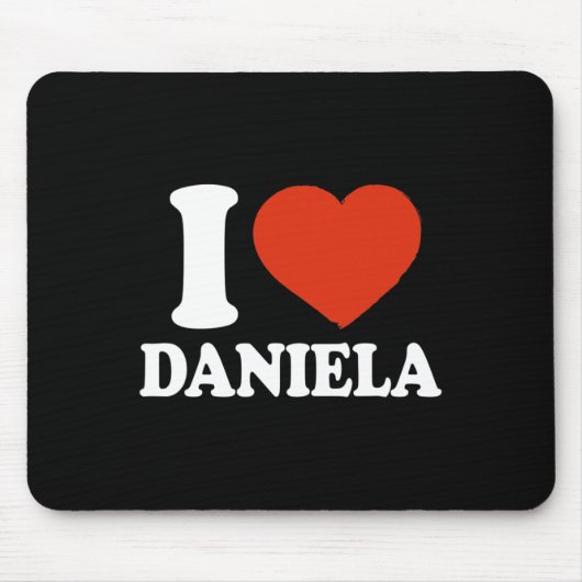 Ich liebe Daniela, ich liebe Daniela, rotes Herz V Mousepad (Vorne)