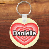 Ich Liebe Danielle. Ich Liebe dir Danielle. Herz Schlüsselanhänger (Vorderseite)