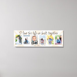 Ich Liebe das Leben, das wir zusammengebaut 6 Foto Leinwanddruck