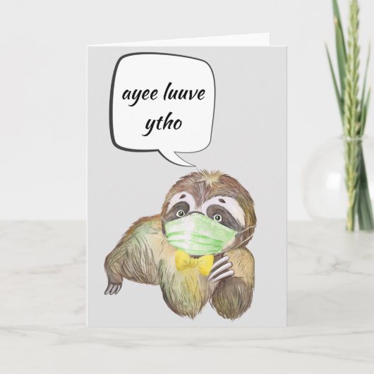 Ich Liebe, dass du durch die Gesichtsmaske sprichs Karte (Vorderseite)