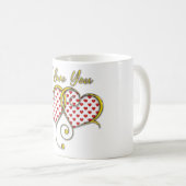 Ich Liebe, dass Sie Goldene Herzen entwerfen Kaffeetasse (VorderseiteRechts)