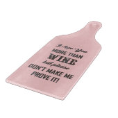 ICH LIEBE, DASS SIE MEHR ALS WEIN... Schneidebrett (Ecke)