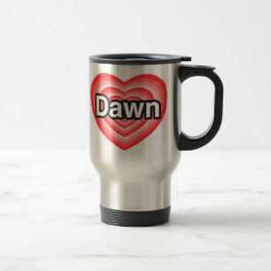Ich liebe Dawn. Ich liebe dich Dawn. Herz Reisebecher