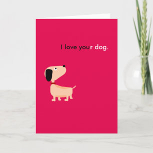 Ich Liebe deinen Hund Karte
