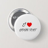 Ich liebe deinen Text Button (Vorne & Hinten)