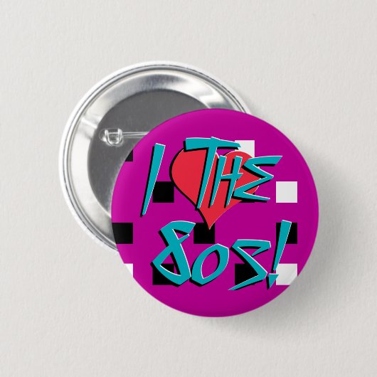 Ich Liebe den 80er! Button (Vorne & Hinten)