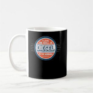 Ich liebe den Geruch von Diesel am Morgen Kaffeetasse
