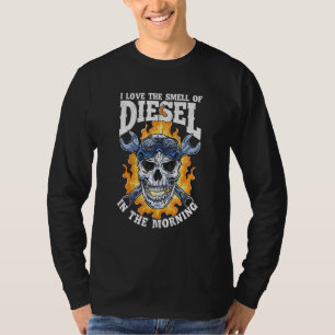 Ich Liebe den Geruch von Diesel in den LKW Morgens T-Shirt