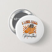 Ich liebe den Herbst Prävention Thanksgiving Herbs Button (Vorne & Hinten)