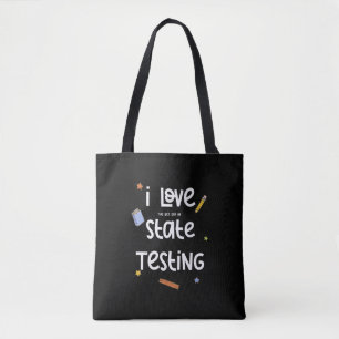 Ich liebe (den letzten Tag der) staatlichen Testpr Tasche