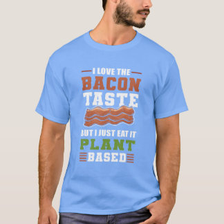 Ich liebe den Speck, aber ich esse ihn einfach Ret T-Shirt