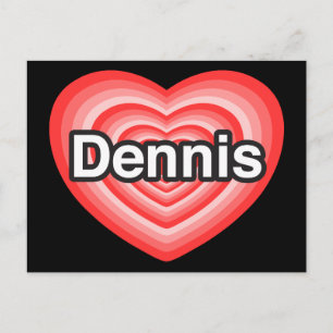 Ich liebe Dennis. Ich liebe dich Dennis. Herz Postkarte