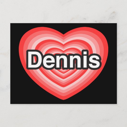 Ich Liebe Dennis. Ich Liebe dir Dennis. Herz Postkarte (Vorderseite)